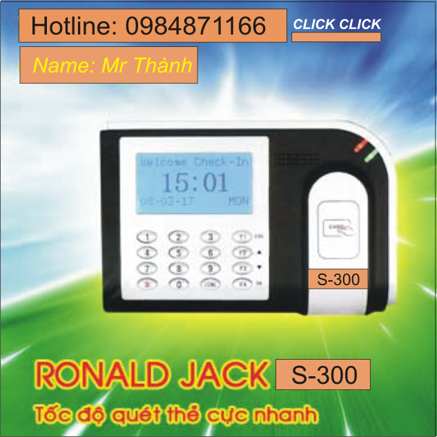 Máy chấm công bằng thẻ cảm ứng  RONALD JACK  S-300